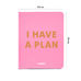 Планер «I have a plan» розовый