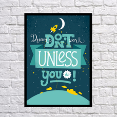 Постер «Dreams don't work» купить в интернет-магазине Супер Пуперс