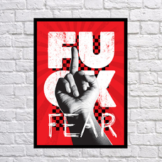 Постер "Fuck fear"