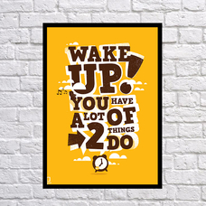 Постер «Wake up!» купить в интернет-магазине Супер Пуперс