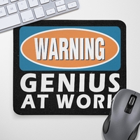 Килимок для миші «Warning! Genius at work»