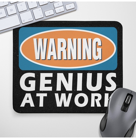 Коврик для мыши «Warning! Genius at work»