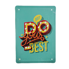 Металлическая табличка «Do your best» купить в интернет-магазине Супер Пуперс