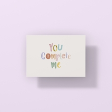 Открытка «You complete me» купить в интернет-магазине Супер Пуперс