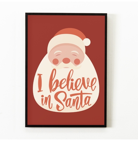 Постер «I believe in Santa»