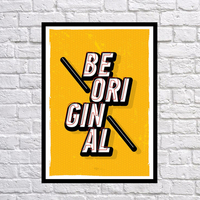 Постер "Будь оригінальним"