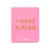 Планер «I have a plan» розовый
