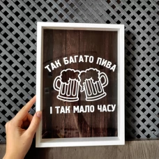 Скарбничка для пивних кришок «Багато пива і мало часу» придбати в інтернет-магазині Супер Пуперс